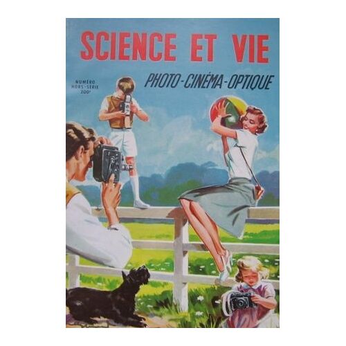 Science Et Vie Hors-Série N° 19 : Photo Cinéma Optique