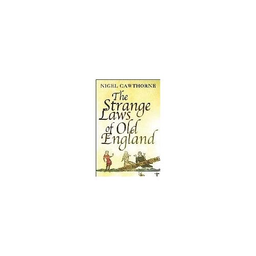 Strange Laws Of Old England