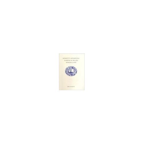 Schott's Sporting, Gaming And Idling Miscellany