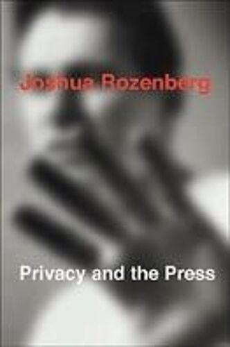 Privacy And The Press
