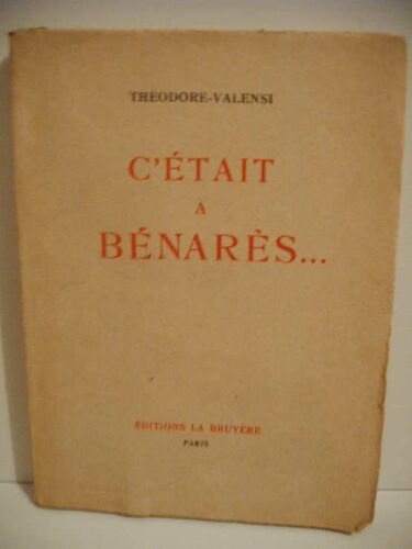 C'était À Bénarès