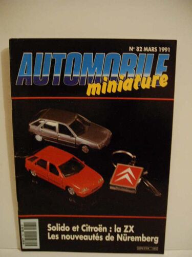 Automobile Miniature N°82 " Solido Et Citroën : La Zx, Les Nouveautés De Nüremberg"