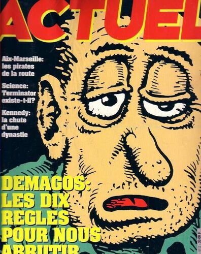 Actuel  N° 12 : Demagos / Pirates De La Route / Kennedy: Chute D'une Dynastie / Brésil Et Écologie
