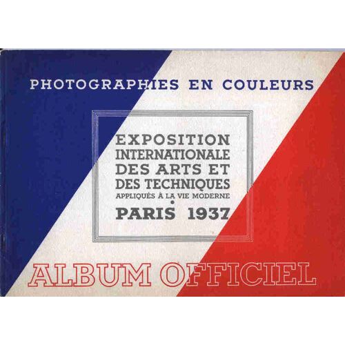 Exposition Internationale Des Arts Et Des Techniques