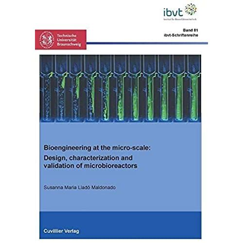 Bioengineering At The Micro-Scale (Band 81)