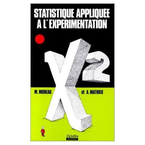 Statistique Appliquee A L'experimentation