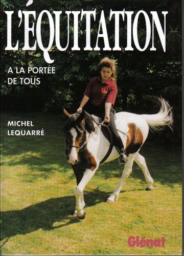 L'equitation A La Portee De Tous