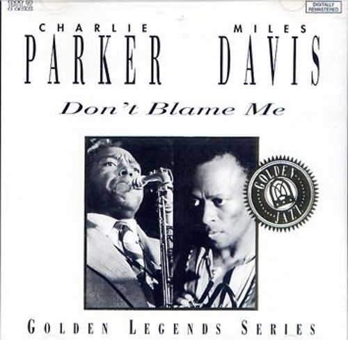 Don't Blame Me