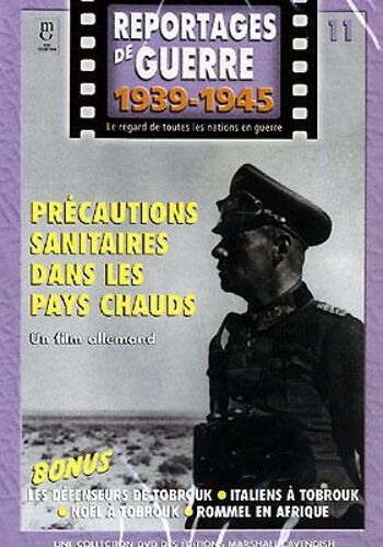 Reportages De Guerre 39-45 N 11 Précautions Sanitaires Dans Les Pays Chauds