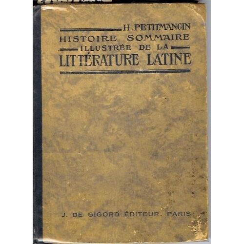 Histoire Sommaire Illustrée De La Littérature Latine.