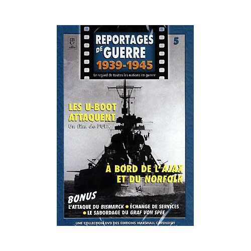 Reportages De Guerre 1939-1945 N 5 Les U Boot Attaquent/A Bord De L Ajax Et Du Norfolk