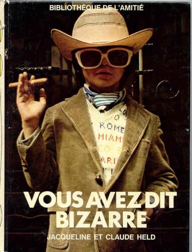 Vous Avez Dit Bizarre