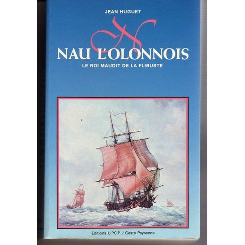 Nau L'olonnois (Le Roi Maudit De La Flibuste)