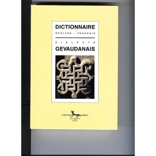 Dictionnaire Occitan Francais - Dialecte Gévaudanais