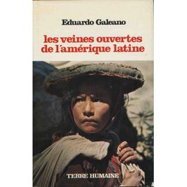 Les Veines Ouvertes De L'amerique Latine
