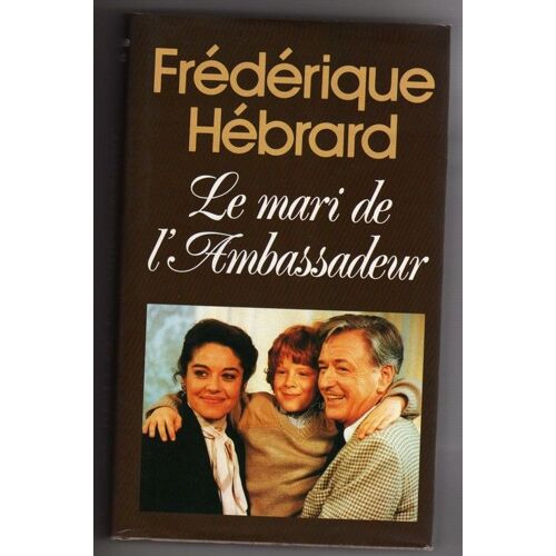 Le Mari De L'ambassadeur