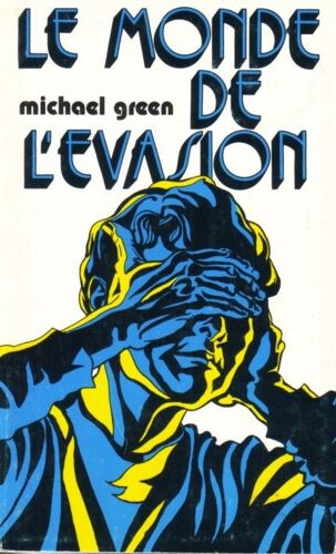 Le Monde De L'évasion