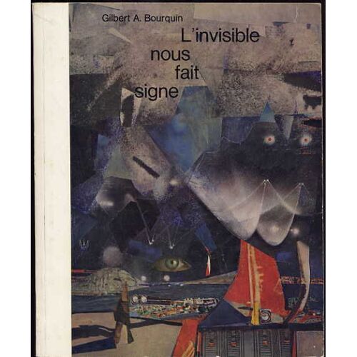 L'invisible Nous Fait Signe