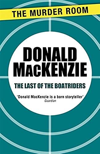 The Last Of The Boatriders (Murder Room)