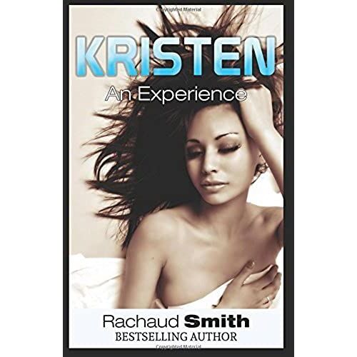 Kristen: An Experience