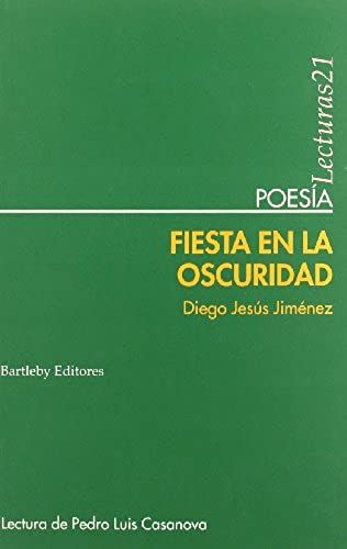 Jiménez Garrido, D: Fiesta En La Oscuridad