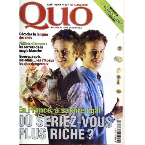 Quo N° 30 : En France, À Salaire Égal Où Seriez-Vous Plus Riche?