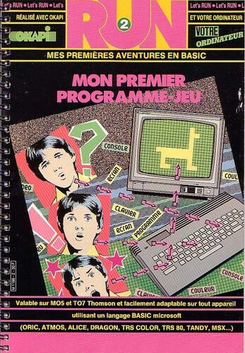 Let's Run Hors-Série N° 2 : Mon Premier Programme Jeu