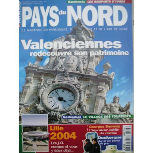 Pays Du Nord N° 13 : Valenciennes Redécouvre Son Patrimoine