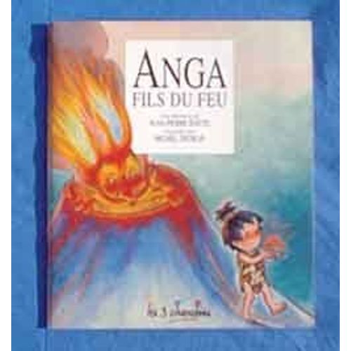 Anga - Fils Du Feu
