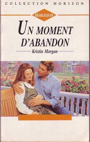 Un Moment D'abandon