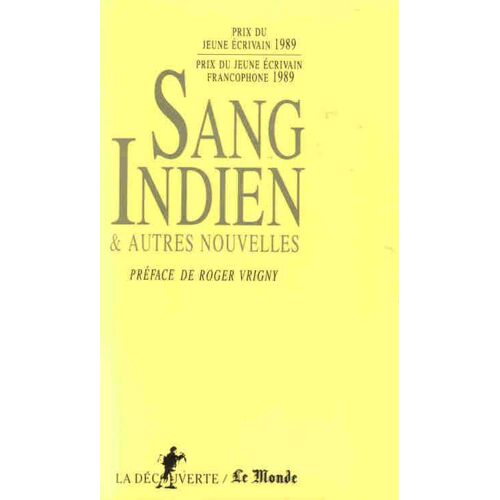 Sang Indien Et Autres Nouvelles
