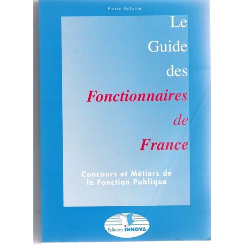 Le Guide Des Fonctionnaires De France