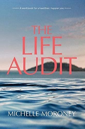 The Life Audit