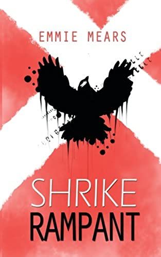 Rampant: Volume 2 (Shrike)