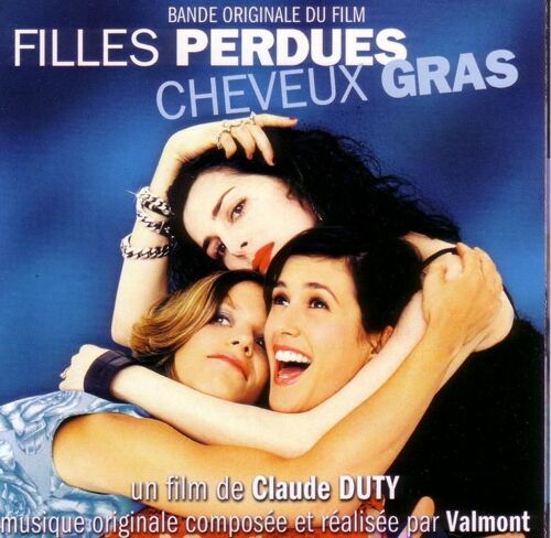 Filles Perdues, Cheveux Gras