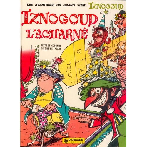 Iznogoud L'acharné