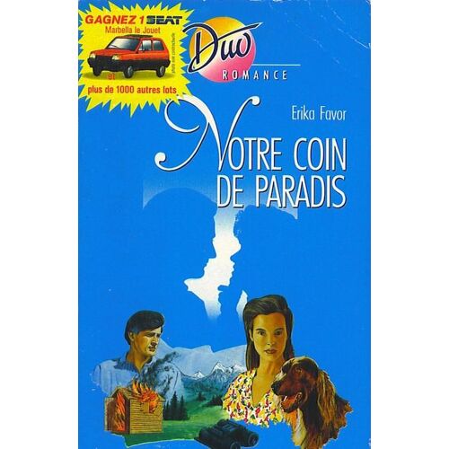 Notre Coin De Paradis