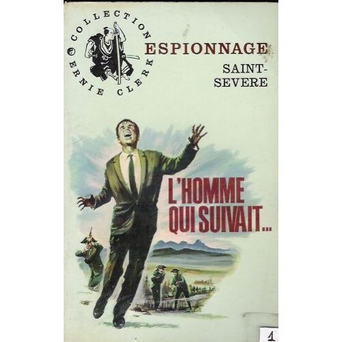 L'homme Qui Suivait