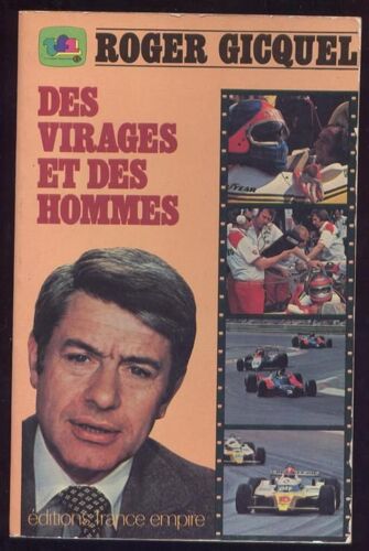 Des Virages Et Des Hommes
