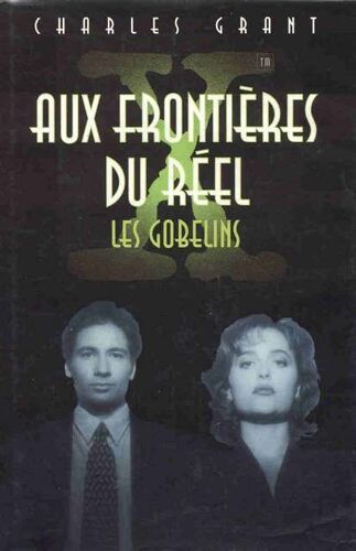 Aux Frontières Du Réel - Les Gobelins