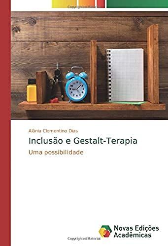 Inclusão E Gestalt-Terapia