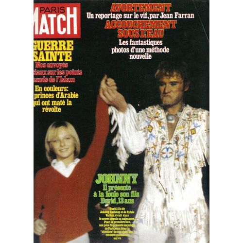 Paris Match N° 1593 : Johnny, Il Présente À La Foule Son Fils David, 13 Ans