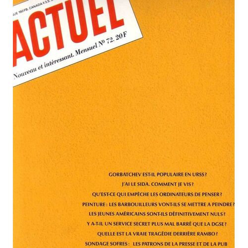 Actuel N° 72 : J'ai Le Sida. Comment Je Vis?