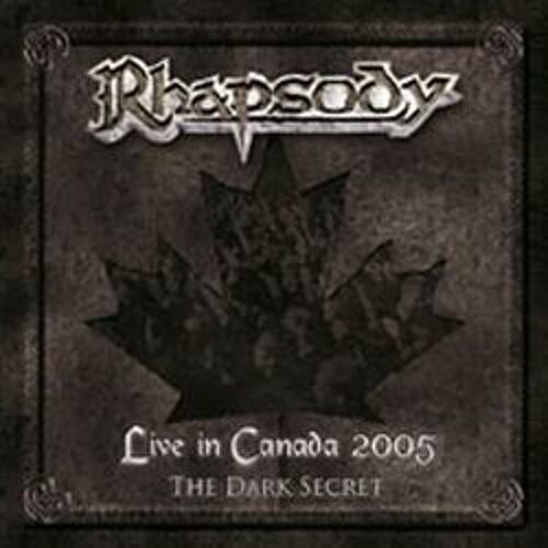 Live In Canada 2005 -The Dark Secret- Cd + Dvd