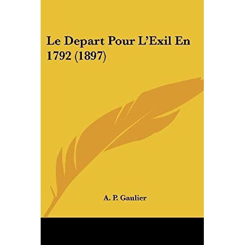 Le Depart Pour L'exil En 1792 (1897)