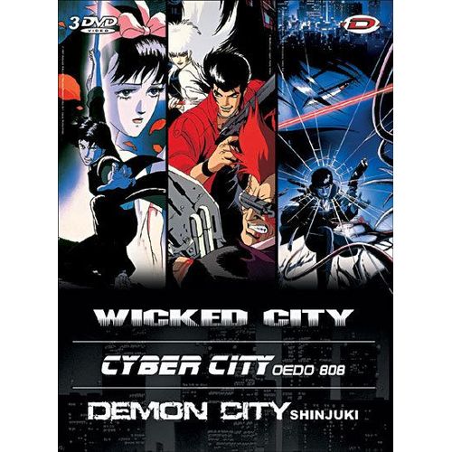 Wicked City + Cyber City + Demon City