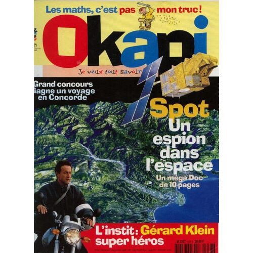Okapi N° 637 : Spot - Un Espion Dans L'espace
