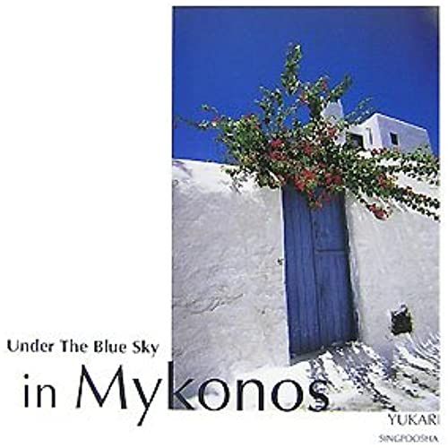 Under The Blue Sky In Mykonos