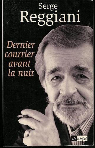 Dernier Courrier Avant La Nuit