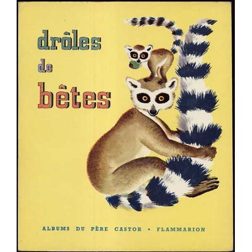 Drôles De Bêtes